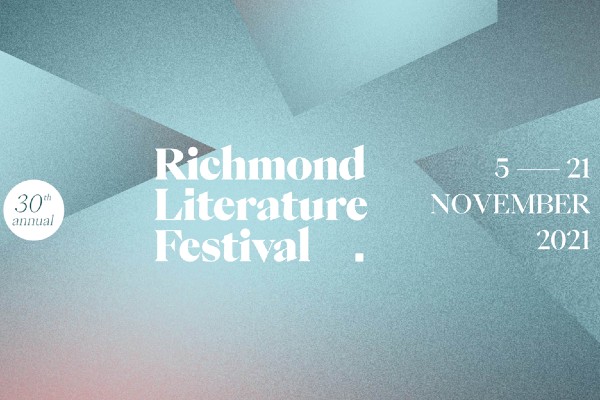 image - Stellar line-up announced for the 30th annual Richmond Literature Festival!
